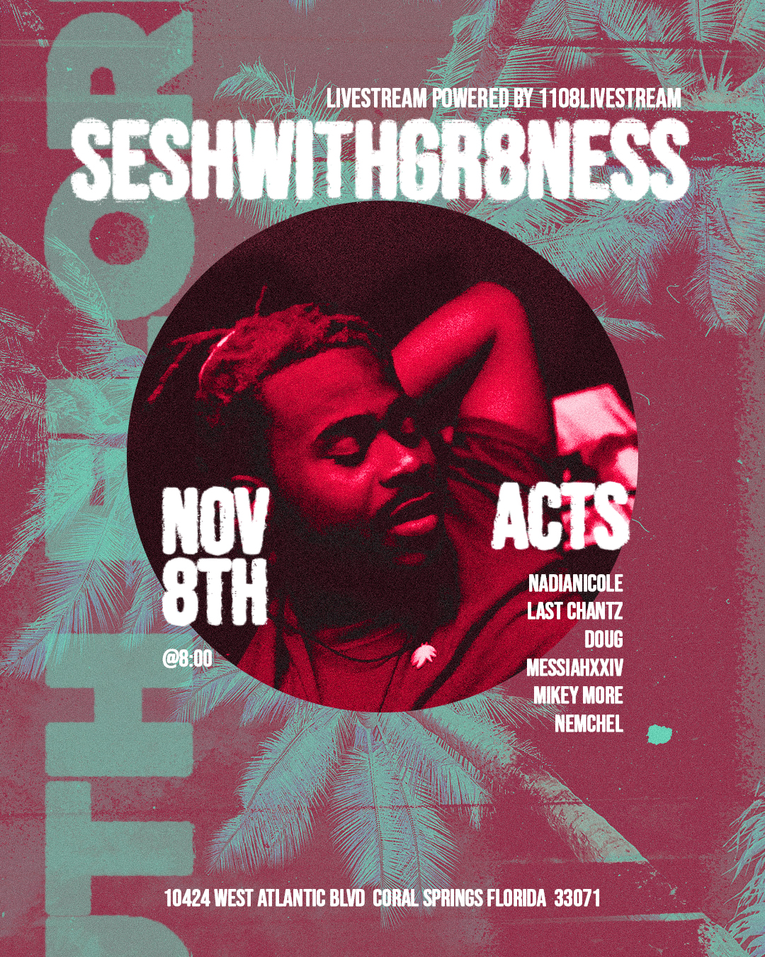 Music event poster for SESHWGR8NESS